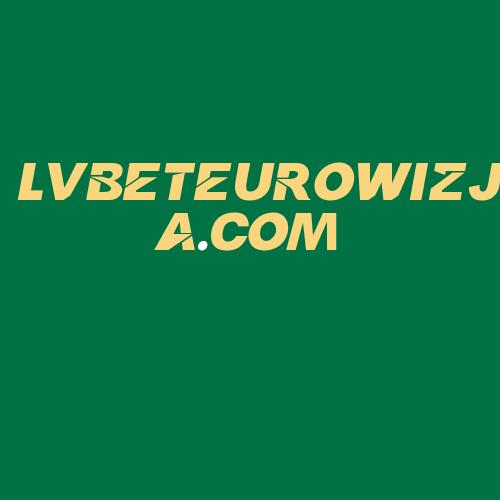 Logo da LVBETEUROWIZJA